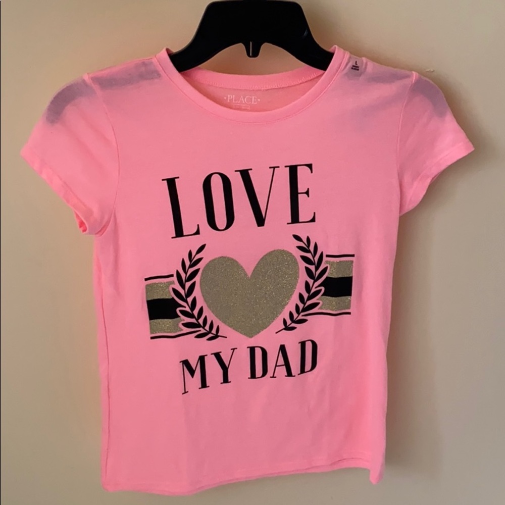 I love my dad shirt